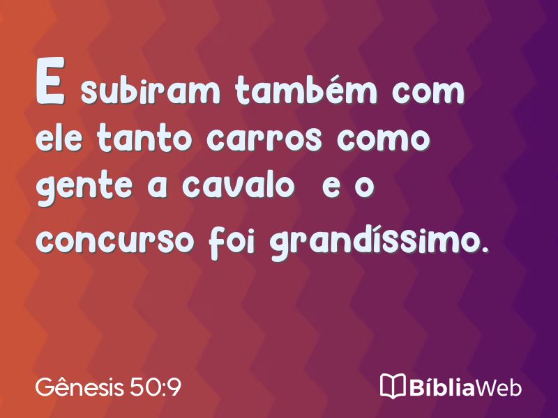 Gênesis 50:9 em imagem para compartilhar