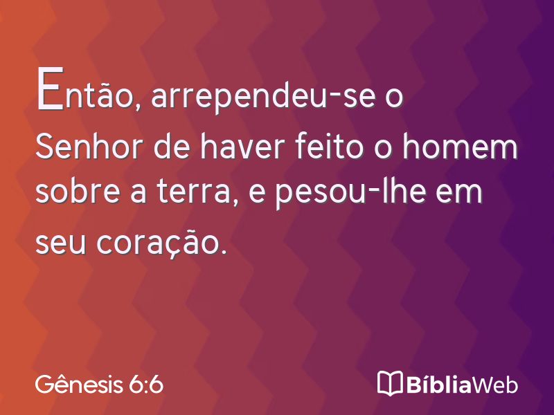 Gênesis 6:6 em imagem para compartilhar