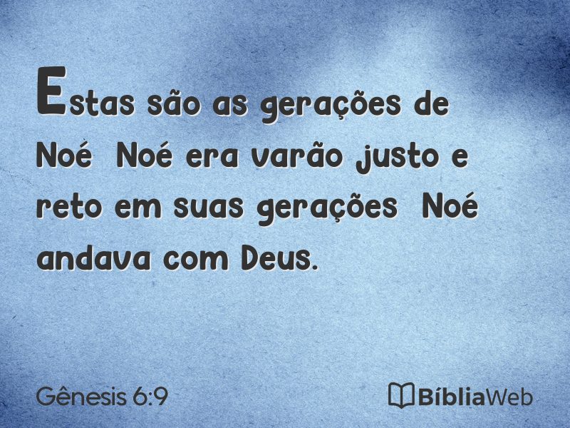 Gênesis 6:9 em imagem para compartilhar