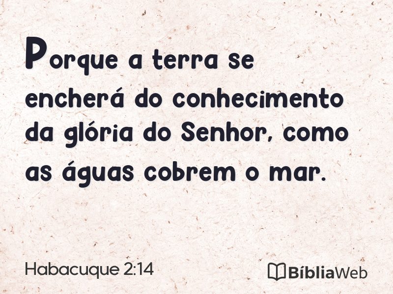 Habacuque 2:14 em imagem para compartilhar