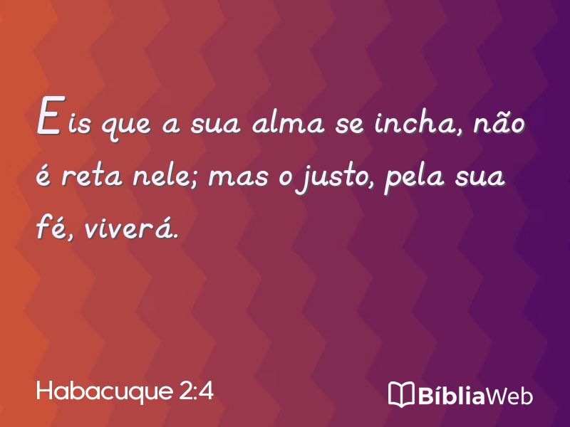 Habacuque 2:4 em imagem para compartilhar