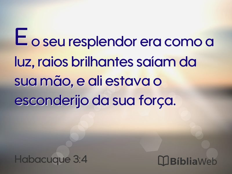 Habacuque 3:4 em imagem para compartilhar