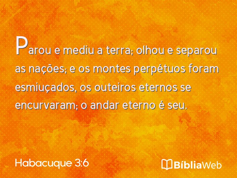 Habacuque 3:6 em imagem para compartilhar