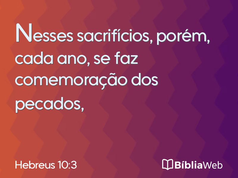 Hebreus 10:3 em imagem para compartilhar