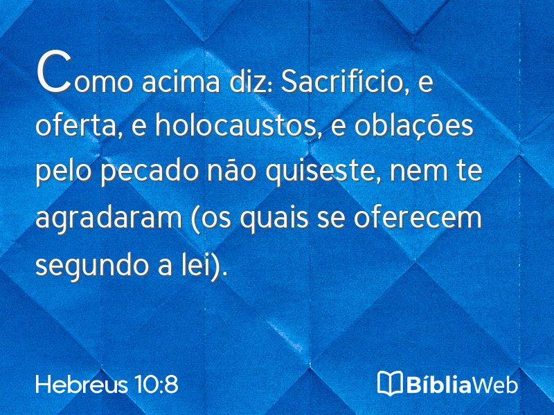Hebreus 10:8 em imagem para compartilhar