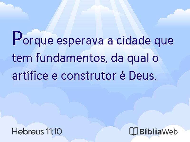 Hebreus 11:10 em imagem para compartilhar