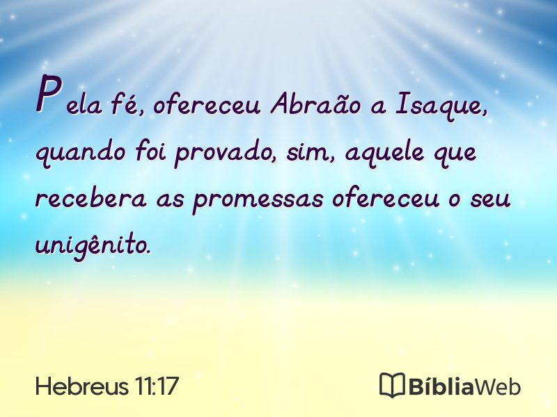 Hebreus 11:17 em imagem para compartilhar