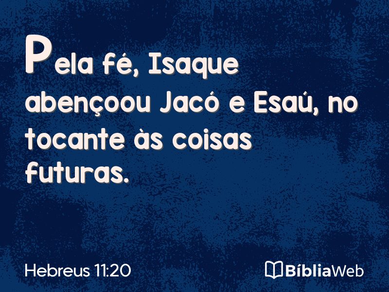Hebreus 11:20 em imagem para compartilhar