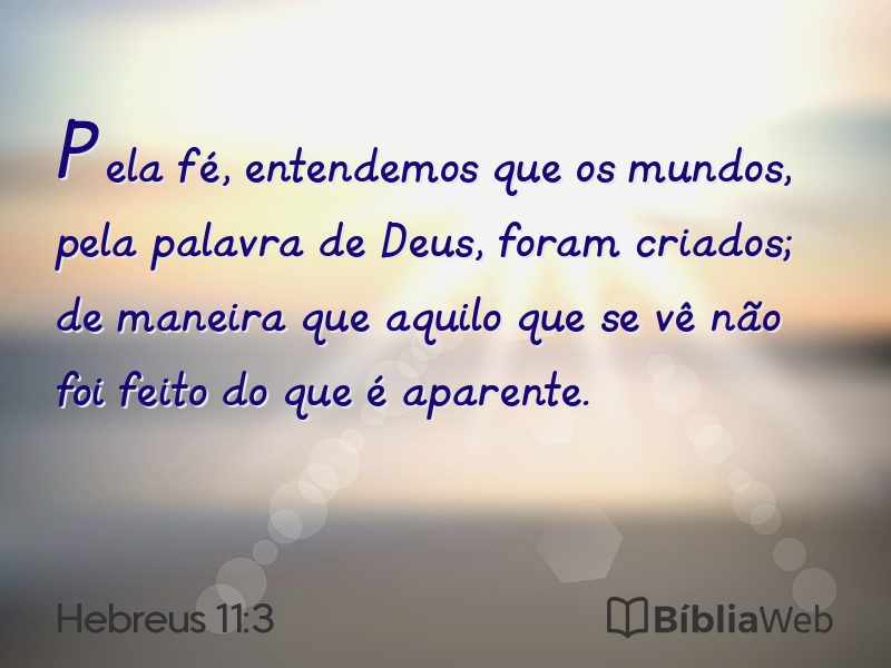 Hebreus 11:3 em imagem para compartilhar