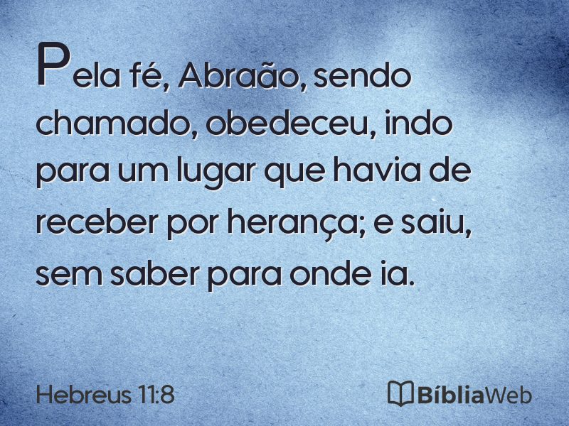 Hebreus 11:8 em imagem para compartilhar