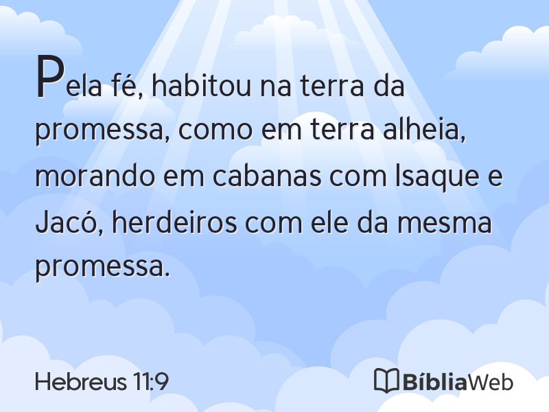 Hebreus 11:9 em imagem para compartilhar