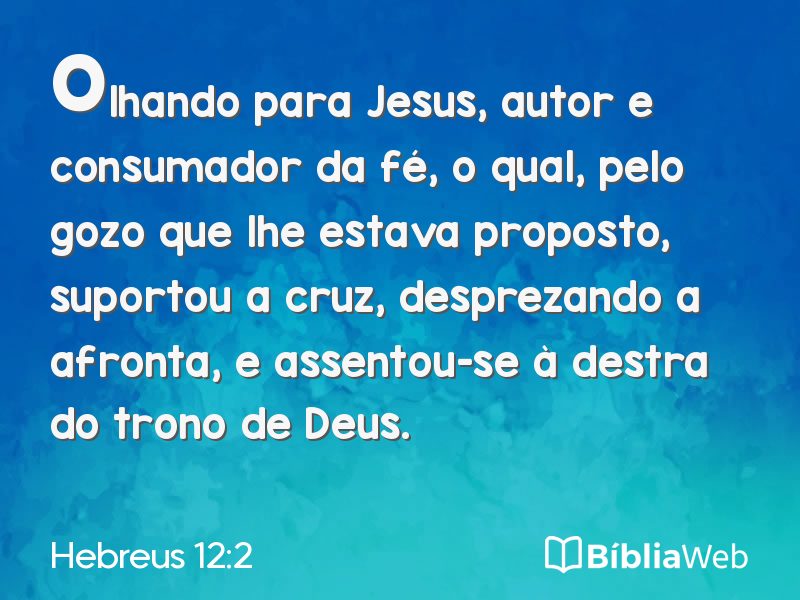 Hebreus 12:2 em imagem para compartilhar