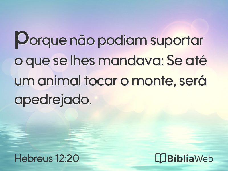 Hebreus 12:20 em imagem para compartilhar