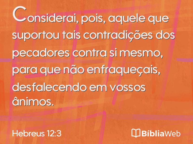 Hebreus 12:3 em imagem para compartilhar