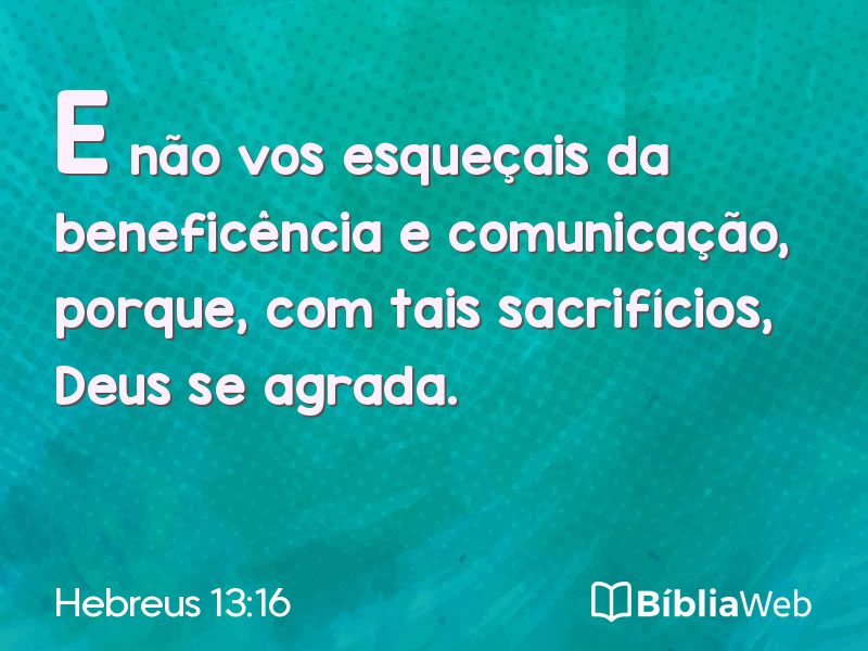 Hebreus 13:16 em imagem para compartilhar