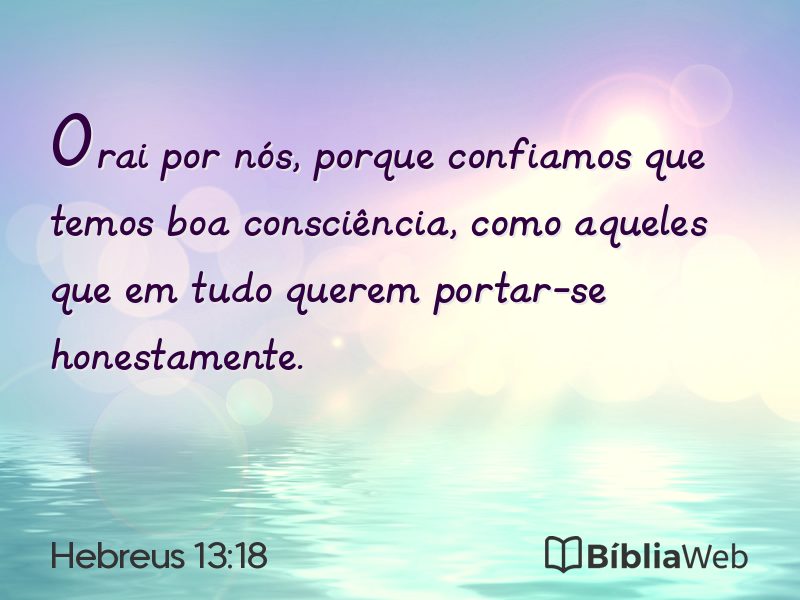 Hebreus 13:18 em imagem para compartilhar