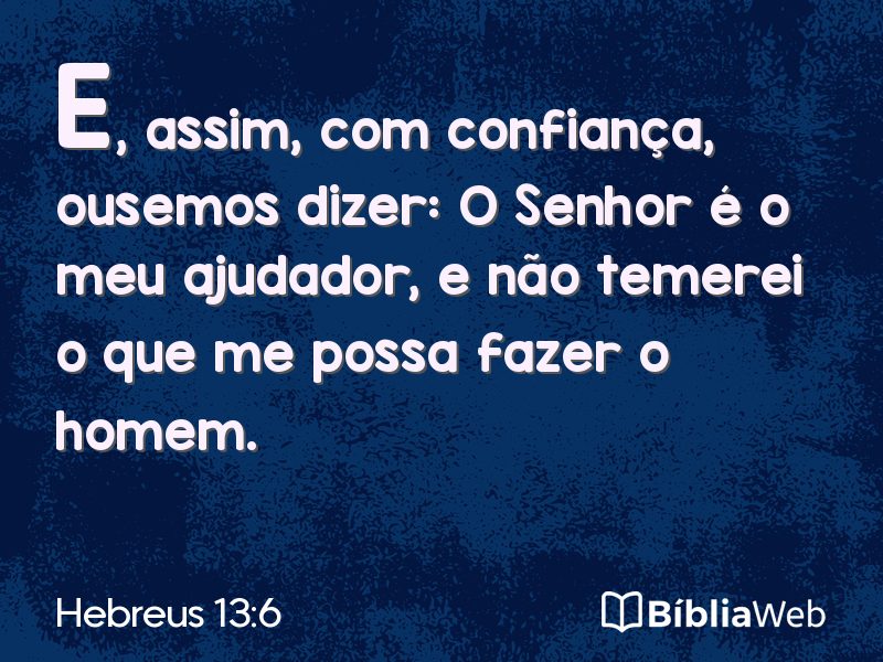 Hebreus 13:6 em imagem para compartilhar
