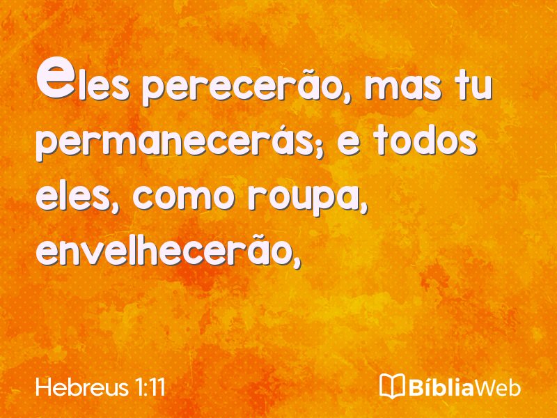 Hebreus 1:11 em imagem para compartilhar