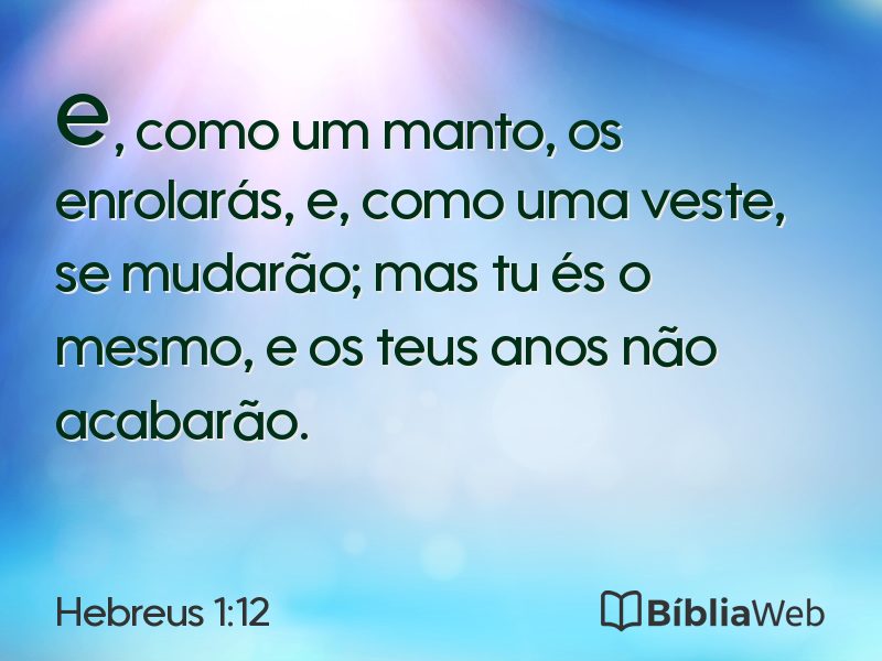 Hebreus 1:12 em imagem para compartilhar