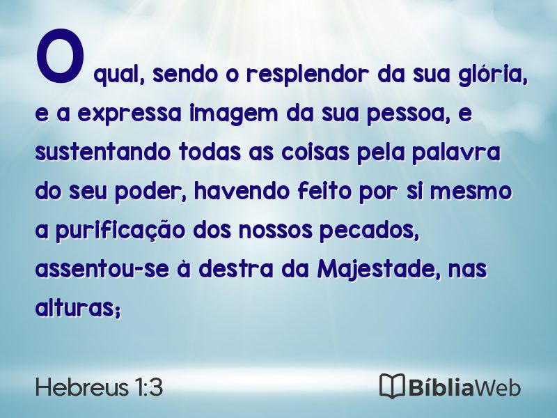 Hebreus 1:3 em imagem para compartilhar