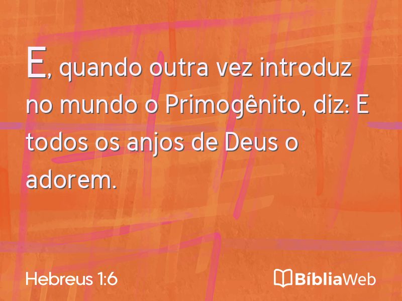 Hebreus 1:6 em imagem para compartilhar