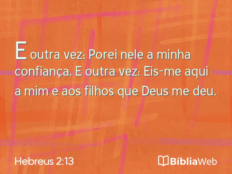 Hebreus 2:13 em imagem para compartilhar