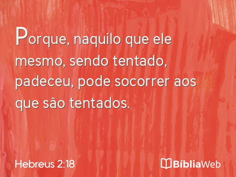 Hebreus 2:18 em imagem para compartilhar