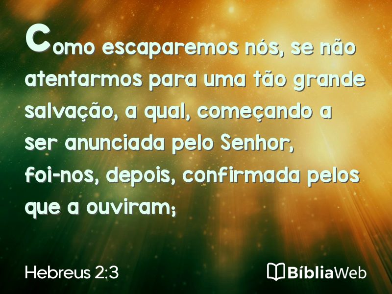 Hebreus 2:3 em imagem para compartilhar