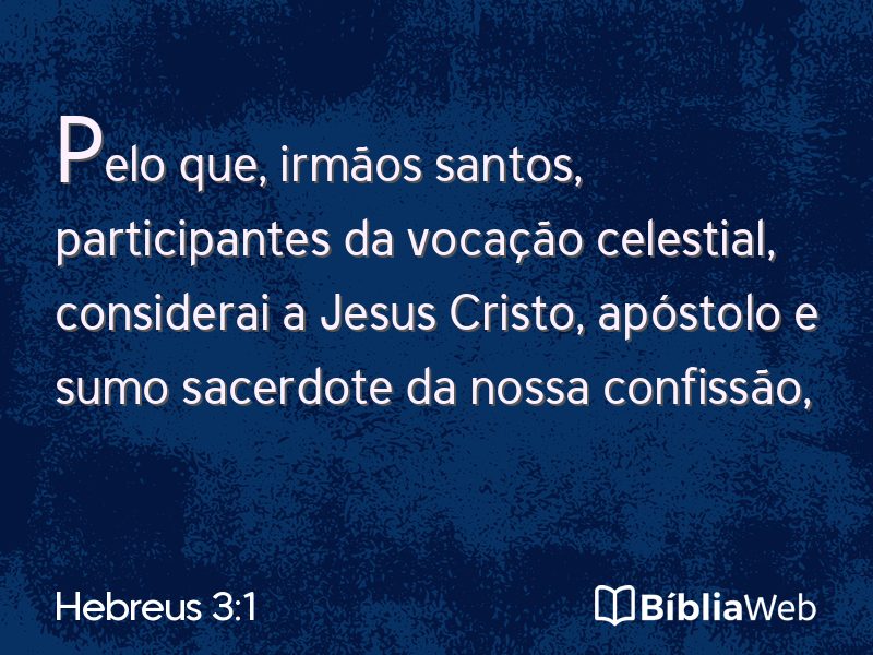 Hebreus 3:1 em imagem para compartilhar