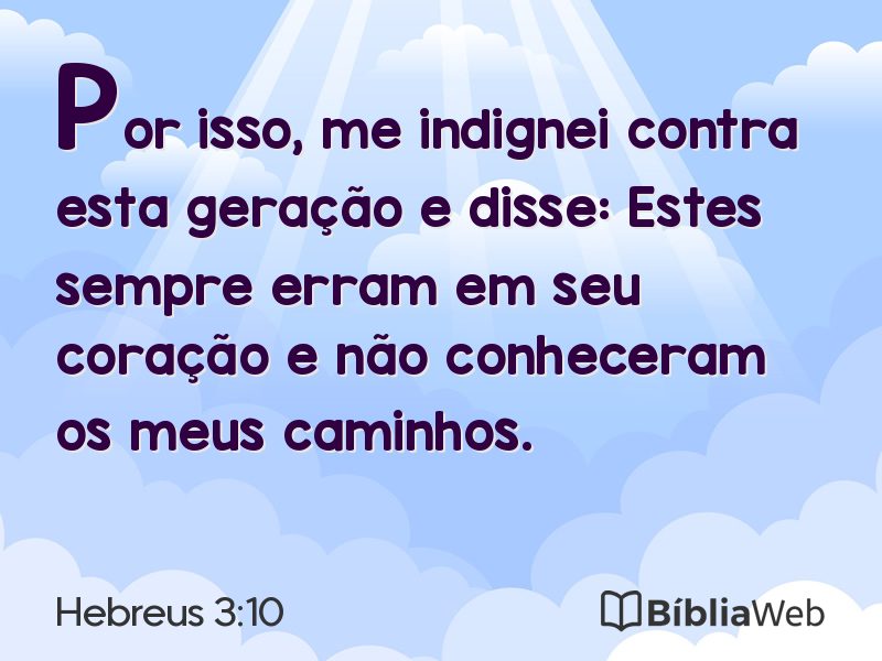 Hebreus 3:10 em imagem para compartilhar