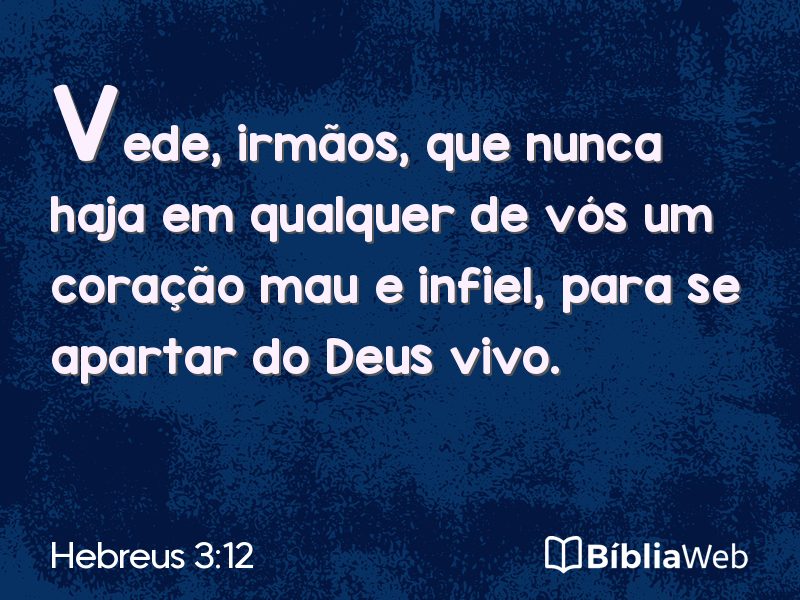 Hebreus 3:12 em imagem para compartilhar