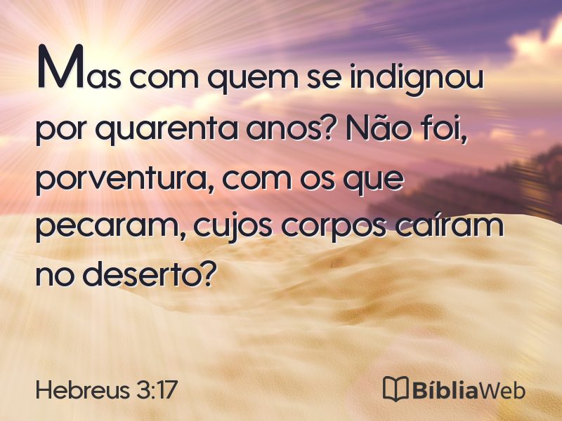 Hebreus 3:17 em imagem para compartilhar