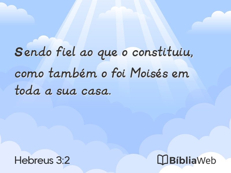 Hebreus 3:2 em imagem para compartilhar