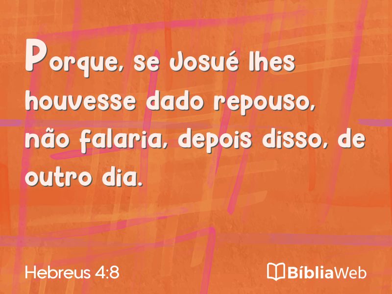Hebreus 4:8 em imagem para compartilhar