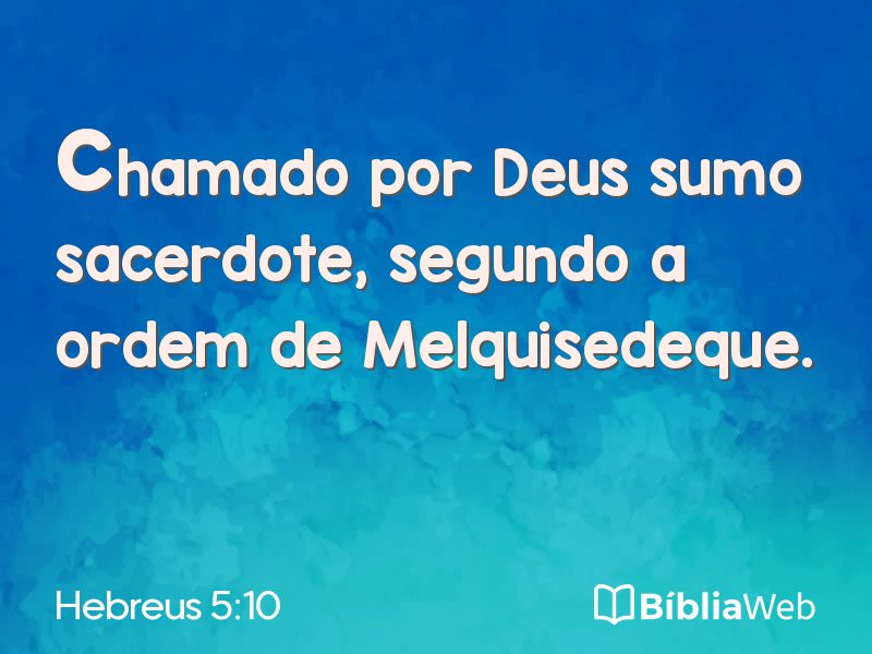 Hebreus 5:10 em imagem para compartilhar