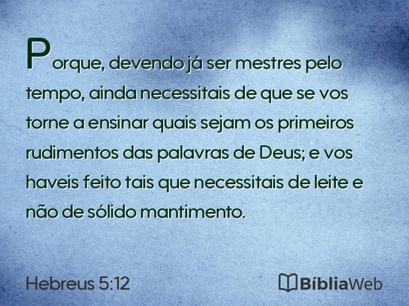Hebreus 5:12 em imagem para compartilhar