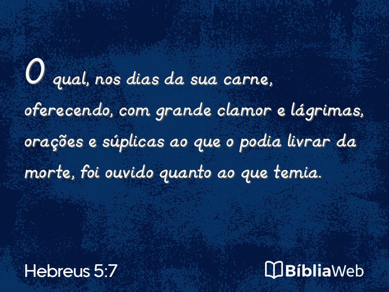 Hebreus 5:7 em imagem para compartilhar