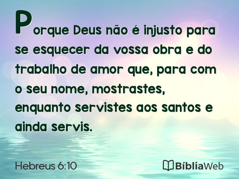 Hebreus 6:10 em imagem para compartilhar