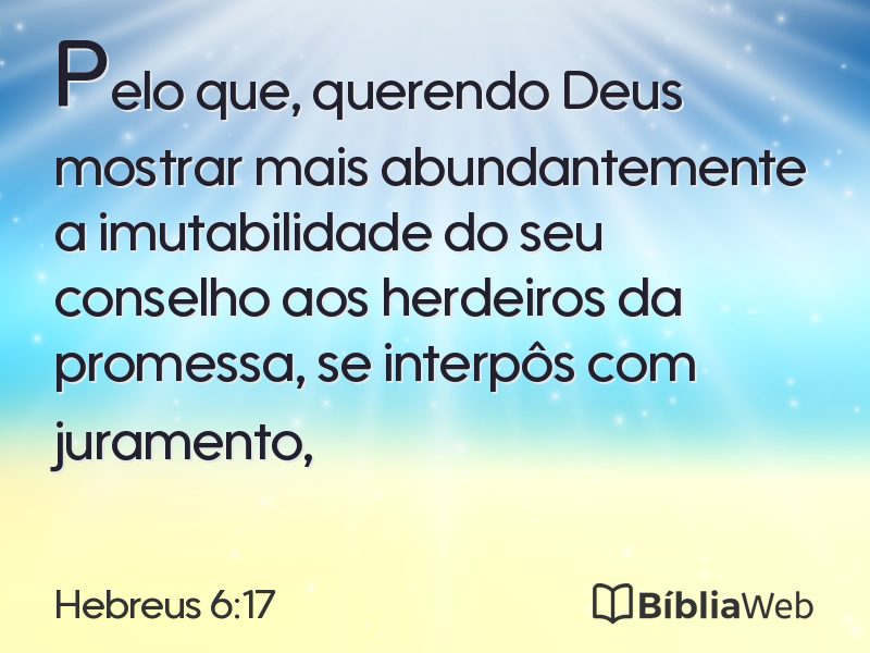 Hebreus 6:17 em imagem para compartilhar
