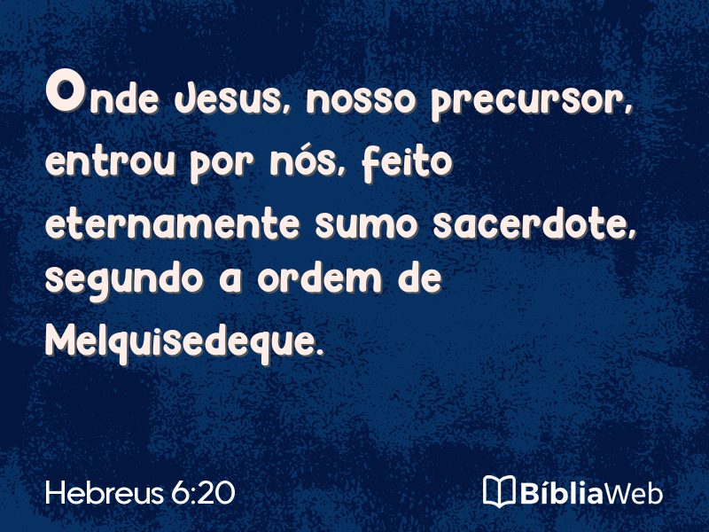 Hebreus 6:20 em imagem para compartilhar