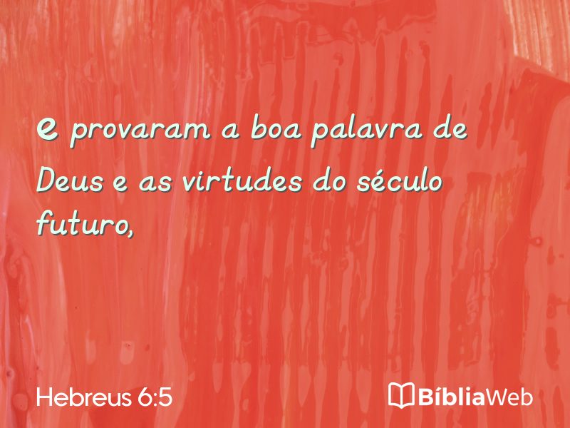 Hebreus 6:5 em imagem para compartilhar