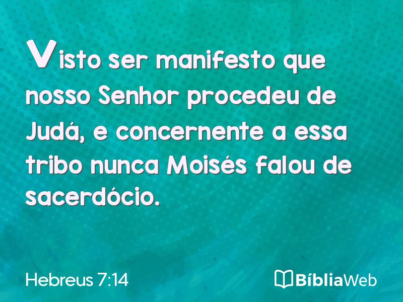 Hebreus 7:14 em imagem para compartilhar