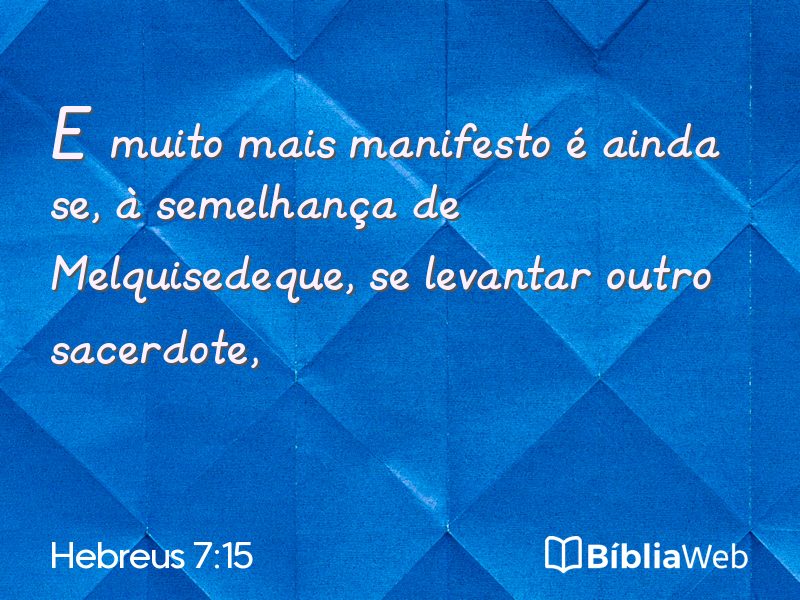 Hebreus 7:15 em imagem para compartilhar