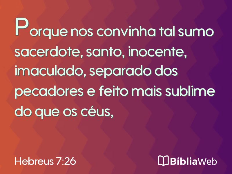 Hebreus 7:26 em imagem para compartilhar