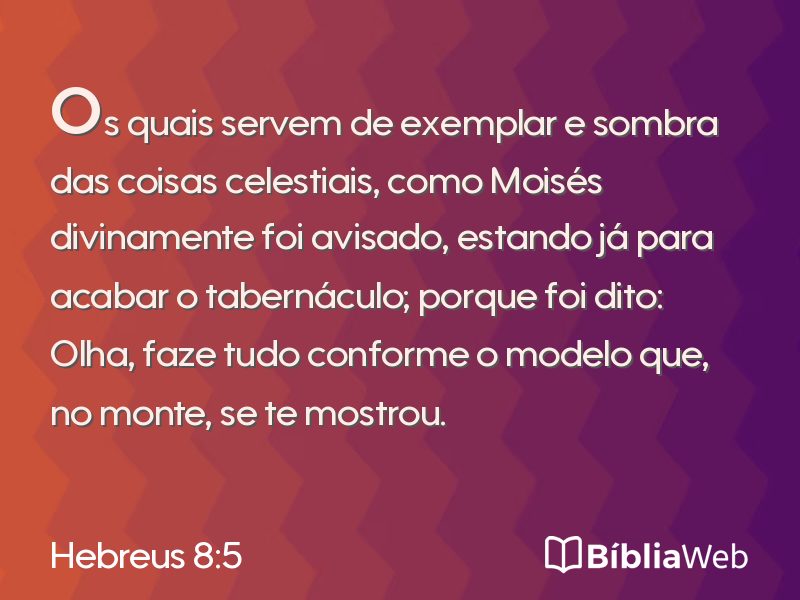 Hebreus 8:5 em imagem para compartilhar