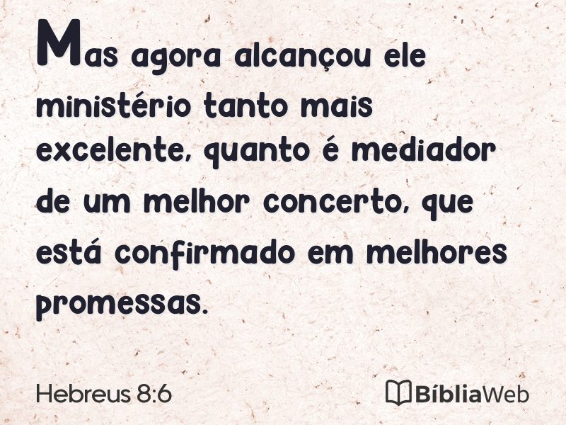 Hebreus 8:6 em imagem para compartilhar