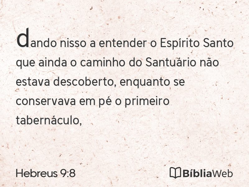 Hebreus 9:8 em imagem para compartilhar