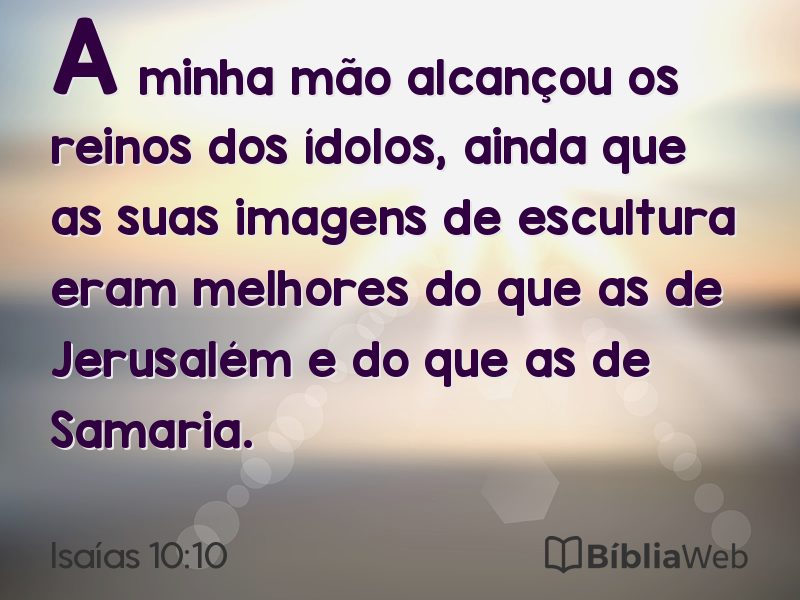 Isaías 10:10 em imagem para compartilhar