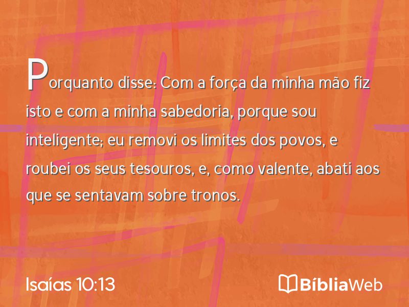 Isaías 10:13 em imagem para compartilhar