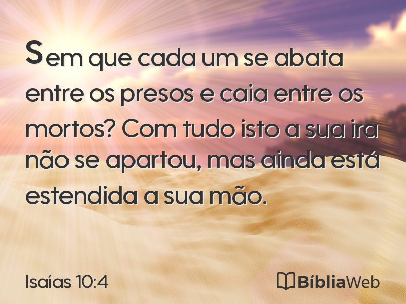 Isaías 10:4 em imagem para compartilhar